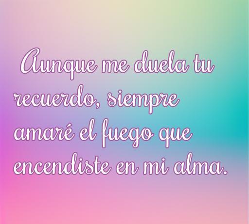 frases de amor a algo que duele Frase de amor que refleja el dolor de un recuerdo inolvidable, ideal para el artículo sobre las frases de amor a algo que duele.