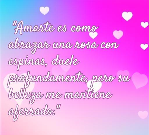 frases de amor a algo que duele Frase de amor que expresa la dualidad del amor y el dolor, destacando la belleza del amor a pesar de las dificultades. Ideal para ilustrar el artículo 'Frases de amor a algo que duele'.