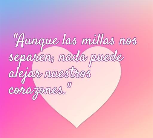 Frase inspiradora sobre el amor a distancia: 'Aunque las millas nos separen, nada puede alejar nuestros corazones.' Ideal para publicaciones en Facebook y perfectas para quienes buscan fortalecer su conexión amorosa, incluso en la distancia.