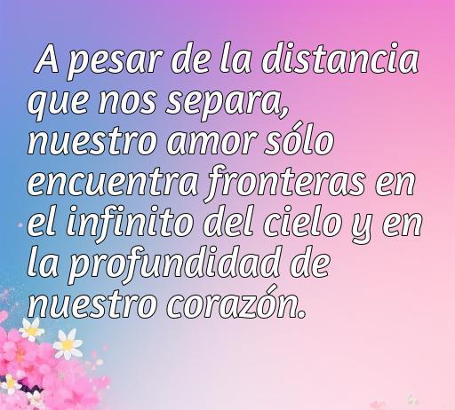 Linda frase de amor a la distancia para mi novio, frases de amor a la distancia para mi novio