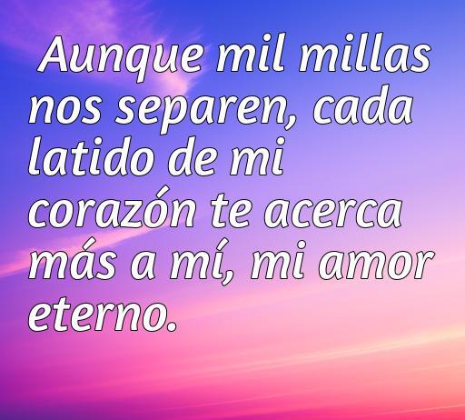 Inspiradora frase de amor a la distancia para mi novio, Frases de amor a la distancia para mi novio