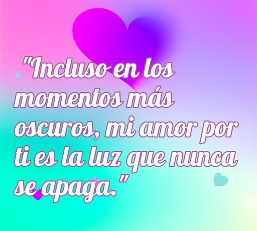 Frase inspiradora sobre el amor en momentos difíciles: 'Incluso en los momentos más oscuros, mi amor por ti es la luz que nunca se apaga.' Refuerza el vínculo afectivo en tiempos complicados, ideal para compartir con tu pareja.
