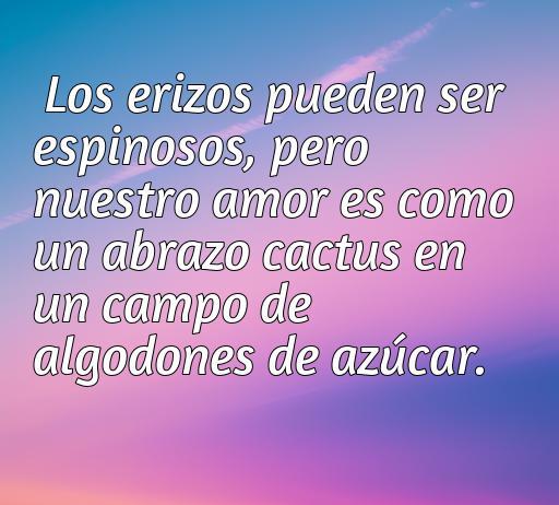 Frases de amor absurdas