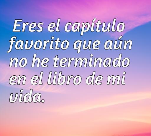 Frases de amor actuales