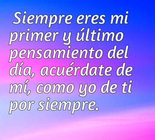 Bella frase de amor acuérdate de mi, frases de amor acuérdate de mi