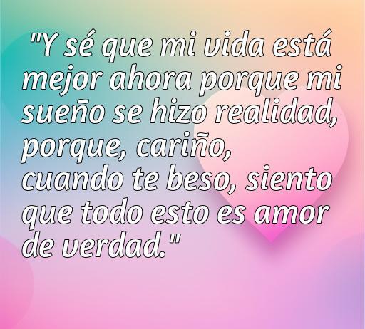 Frase romántica de amor de Aerosmith que expresa la felicidad y la profundidad del amor verdadero, ideal para aquellos que buscan inspiración en citas de amor.