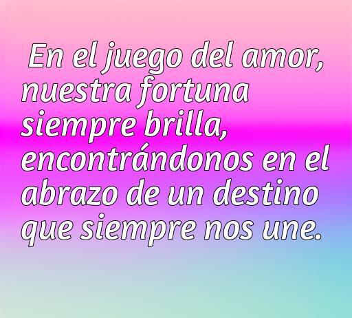 Frases de afortunado en el amor