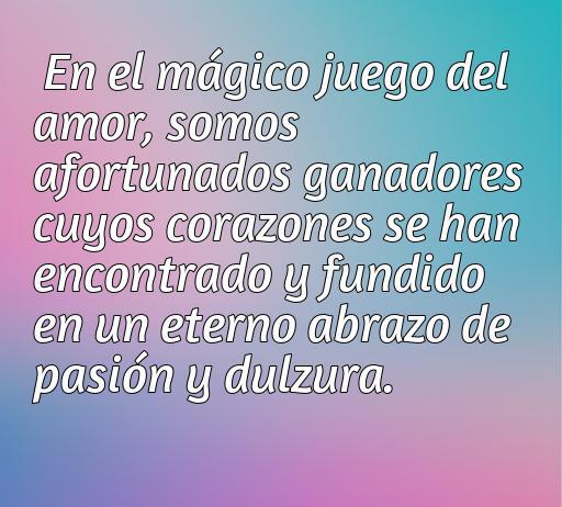 Frase inspiradora sobre el amor afortunado, destacando el encuentro de corazones en un abrazo eterno de pasión y dulzura, ideal para quienes buscan frases de amor.