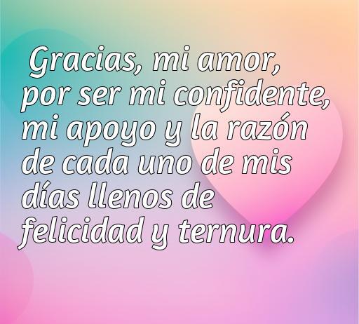 Frase de amor agradeciendo a mi novia por su apoyo y ternura, ideal para expresar sentimientos en una relación. Frases de amor que resaltan la felicidad diaria y la conexión emocional.