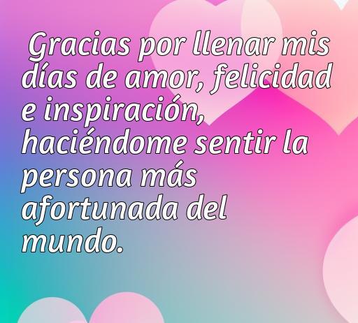 Frase de amor y agradecimiento para tu pareja, resaltando la importancia del amor en la vida y la felicidad. Inspiración romántica para expresar agradecimiento en una relación.