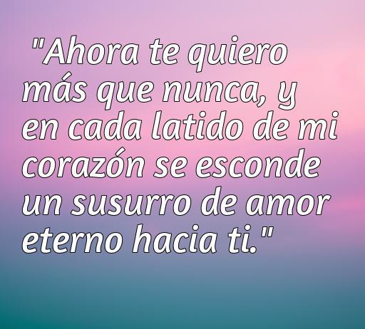 Frase romántica que expresa amor eterno: 