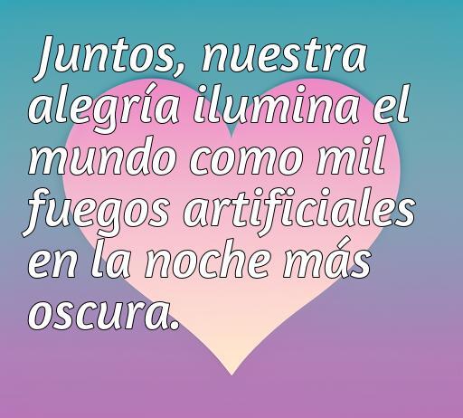 Frase de amor alegre sobre cómo la felicidad compartida ilumina la vida, con fondo de corazón colorido, ideal para inspirar amor y alegría.