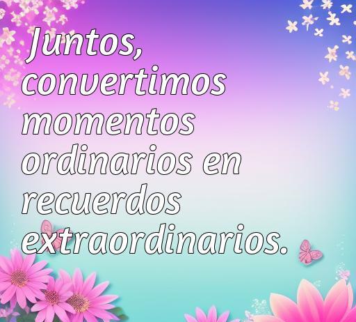 Frases alegres cortas de amor