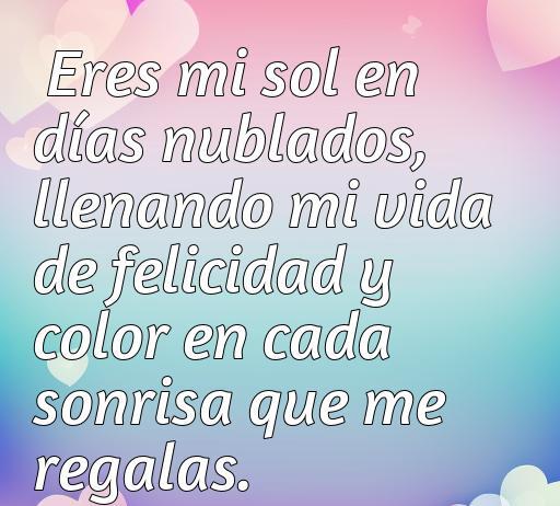 Inspiradora frase de amor alegres para mi novia, frases de amor alegres para mi novia