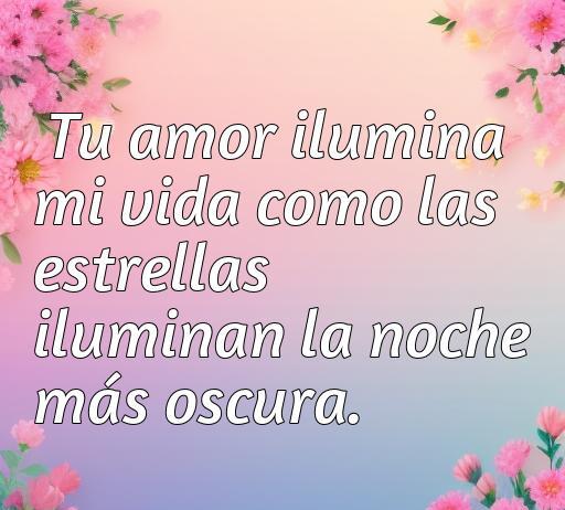 Frase de amor inspiradora de Alejandro Ordoñez: 'Tu amor ilumina mi vida como las estrellas iluminan la noche más oscura', ideal para reflexionar sobre el poder del amor en nuestra vida. Frases románticas para celebrar los sentimientos.