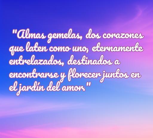 Mejores Frases de amor para almas gemelas