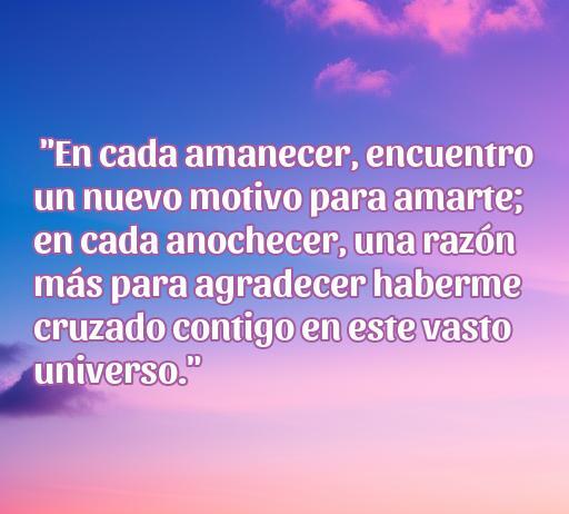 frases de amor bonitas para el día a día Frase hermosa sobre el amor, destacando la gratitud y los nuevos comienzos, ideal para el día a día. Frases de amor inspiradoras para expresar sentimientos profundos.