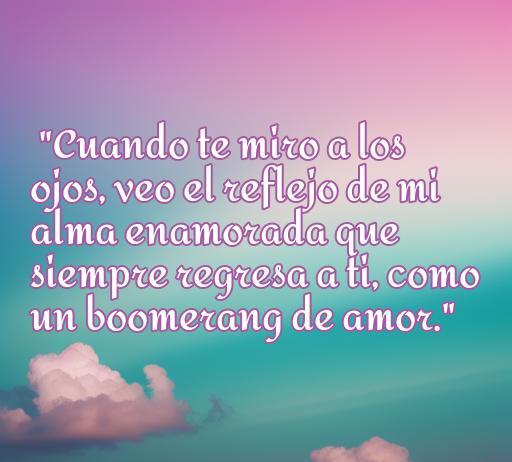 Frase romántica sobre el amor, destacando cómo los sentimientos vuelven como un boomerang, ideal para temas de amor y relaciones, con un fondo atractivo y suave.