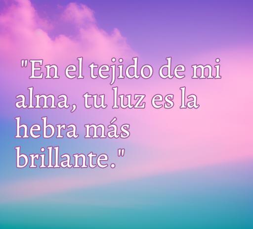 Frase céltica sobre el amor: 'En el tejido de mi alma, tu luz es la hebra más brillante', ideal para inspirar y conectar emocionalmente. Frases de amor célticas y citas románticas.