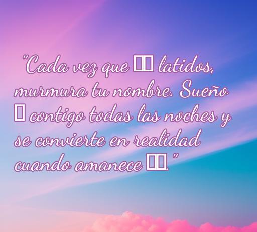 Frase romántica con emoticones para WhatsApp que expresa amor y susurros de corazón. Ideal para compartir con tu pareja y fortalecer la conexión emocional. Frases de amor para WhatsApp.