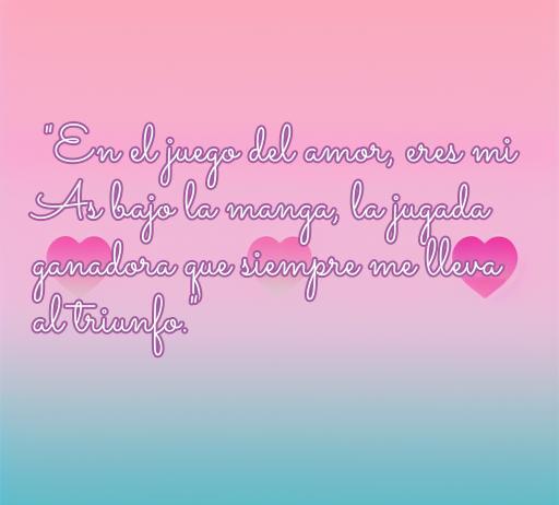 Frase romántica sobre el amor y el póker, destacando el juego en la relación. Ideal para el artículo 'frases de amor con en póker', que combina el amor y la estrategia del juego.
