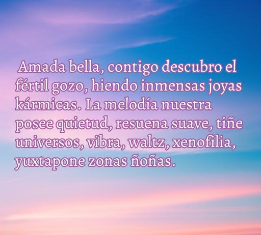 Frase romántica escrita con letras del abecedario que expresa amor profundo y conexión emocional, ideal para inspirar y compartir en redes sociales.