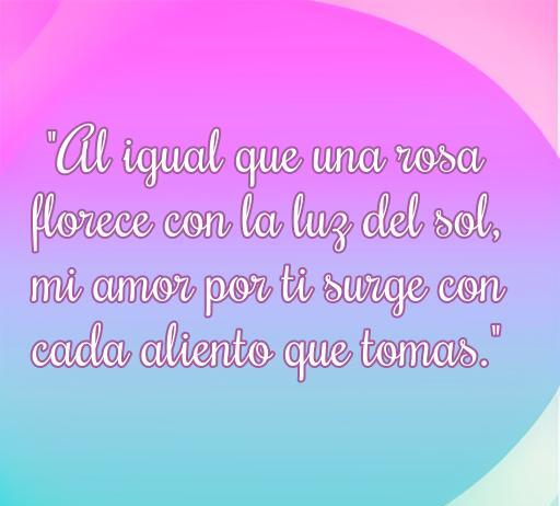 frases de amor con rosa Frase romántica sobre el amor y las rosas, que expresa cómo el amor florece con cada aliento. Ideal para el artículo 'frases de amor con rosa'.