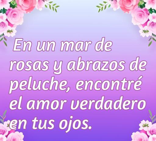 Frase romántica que expresa el amor verdadero rodeado de rosas y peluches, ideal para un artículo sobre las mejores frases de amor.