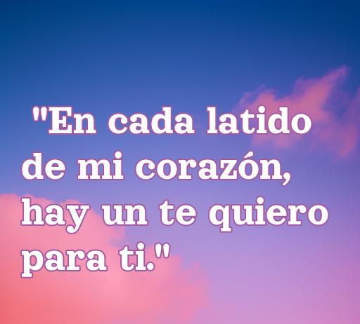 frases de amor cortas para portada Frase de amor corta sobre el latido del corazón en un fondo de nubes coloridas, ideal para una portada de frases románticas.