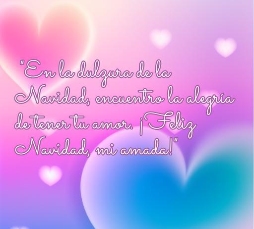 Frase romántica para Navidad: 'En la dulzura de la Navidad, encuentro la alegría de tener tu amor, ¡Feliz Navidad, mi amada!', ideal para compartir con tu novia en esta temporada festiva.