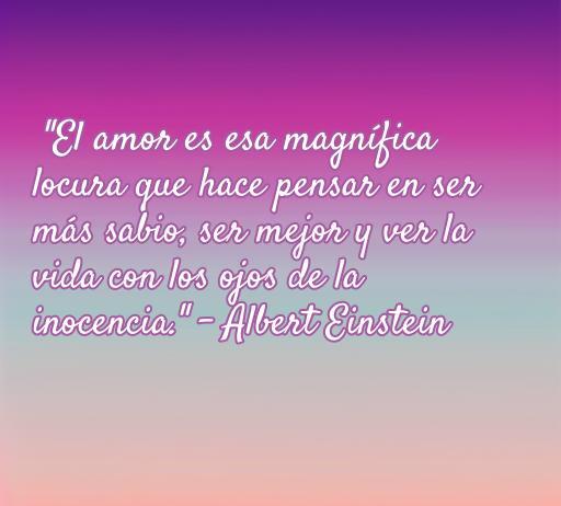 Frases de amor de grandes genios