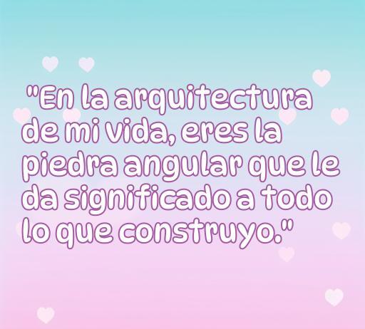 Frase romántica sobre el amor en un fondo pastel, ideal para destacar las mejores frases de amor de hombres, reflejando la importancia de la pareja en la vida de uno.