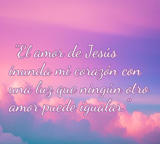 Texto sobre el amor de Jesús que dice: 'El amor de Jesús inunda mi corazón con una luz que ningún otro amor puede igualar.' Fondo de cielo con nubes en tonos pastel, ideal para ilustrar frases de amor de Jesús.