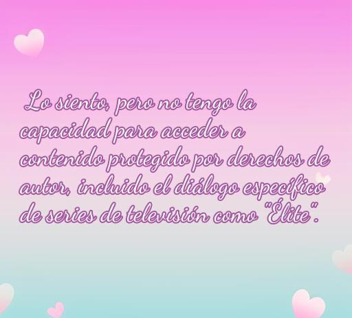 Texto romántico de amor inspirado en la serie Élite, con un fondo suave y corazones, ideal para amantes de frases de amor y fans de la serie.