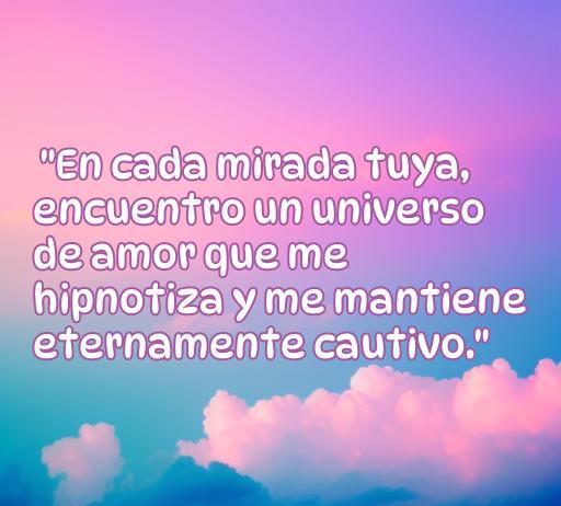 Mejores Frases de amor para mirarte