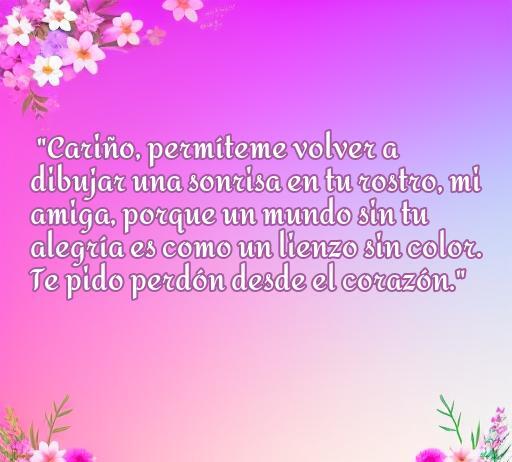 Frases de amor y perdón para una amiga