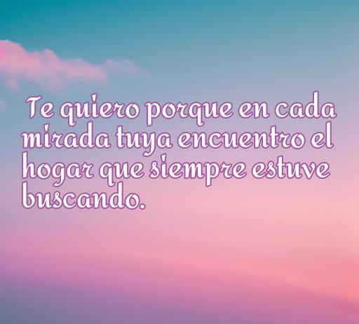 frases de amor de porque te quiero Frase romántica que expresa amor y conexión emocional, destacando la importancia de las miradas en una relación. Ideal para un artículo sobre frases de amor.