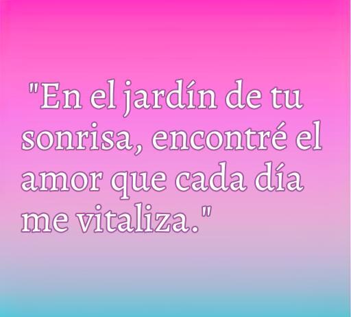 Frase de amor con rima sobre el poder revitalizador del amor, destacando la belleza de sonrisas en un fondo colorido. Ideal para artículos sobre frases de amor de rima.