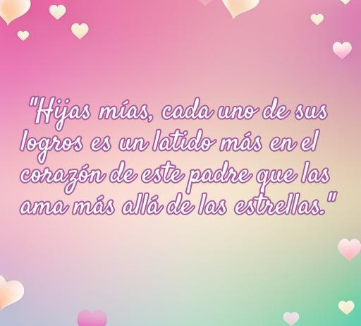 Frase conmovedora de un padre sobre el amor hacia sus hijas, destacando la conexión emocional que existe entre ellos. Ideal para inspirar y compartir frases de amor de un padre para sus hijas.