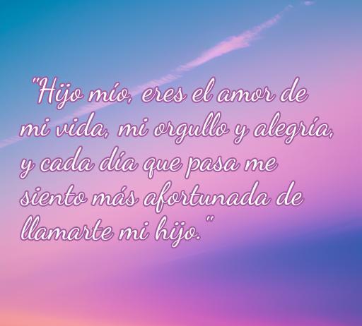Frases de amor de una madre hacia su hijo varón
