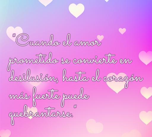 frases de amor defraudado Frase sobre el amor defraudado y la desilusión en un fondo colorido con corazones. Ideal para el artículo 'frases de amor defraudado', que explora el impacto emocional de las decepciones amorosas.