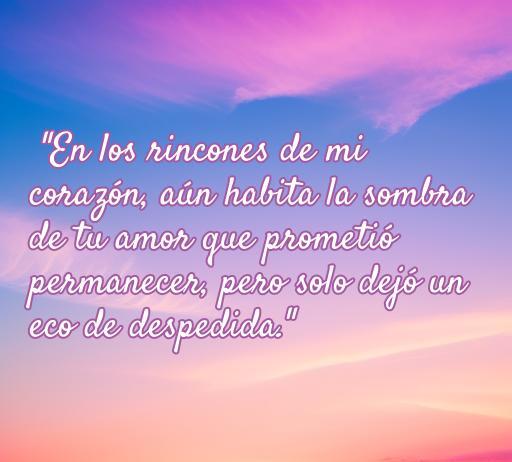 frases de amor defraudado Frase melancólica sobre el amor defraudado en un fondo de atardecer, reflejando la tristeza y el eco de una despedida. Ideal para compartir reflexiones sobre desamor.