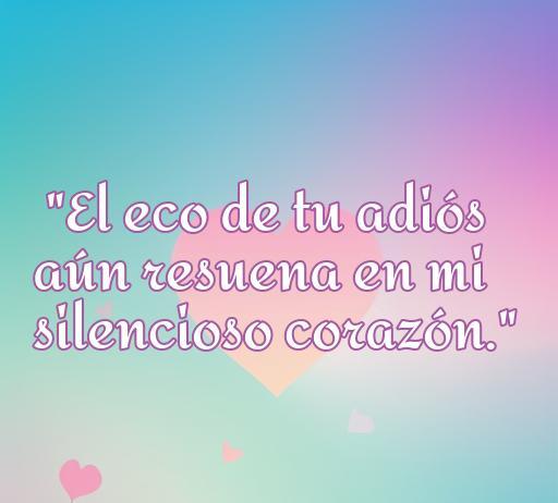 Frase de amor dolorosa: 'El eco de tu adiós aún resuena en mi silencioso corazón', ideal para ilustrar el artículo sobre las frases de amor dolorosas cortas.