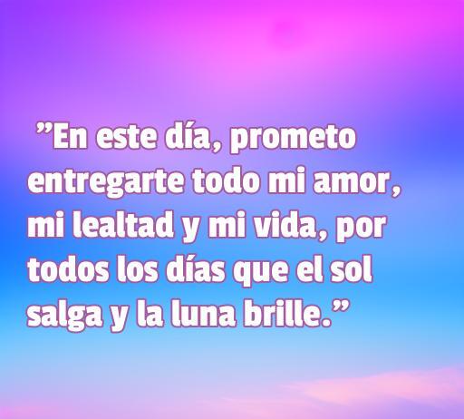Frase inspiradora de amor para el día de la boda, destacando la promesa de entrega total y lealtad, ideal para reforzar el compromiso en una ceremonia matrimonial. Frases de amor el día de la boda.