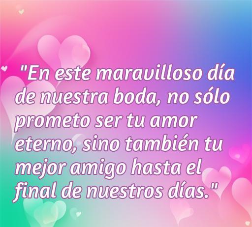 Frase romántica para bodas: 'En este maravilloso día de nuestra boda, no sólo prometo ser tu amor eterno, sino también tu mejor amigo hasta el final de nuestros días.' Perfecta para inspirar a parejas en su día especial y compartir mensajes de amor.