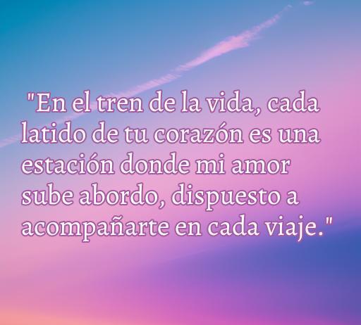 Frases de amor: El tren de la vida