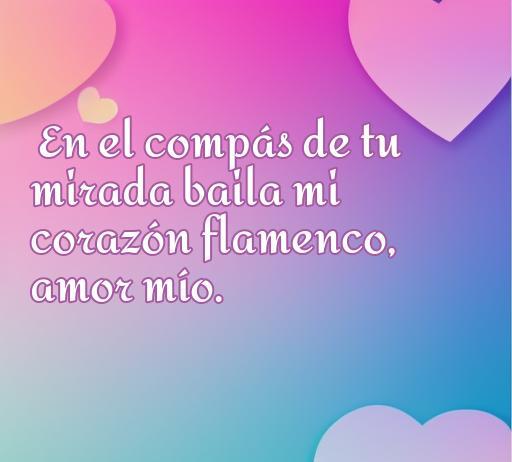 Frase de amor en sevillanas: 