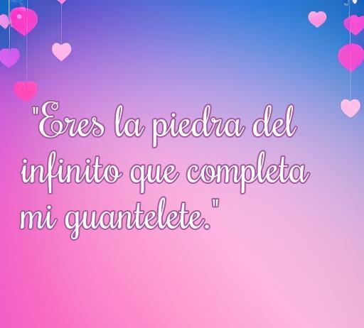 Frase de amor inspirada en los Avengers que dice 'Eres la piedra del infinito que completa mi guantelete', ideal para los amantes de las citas románticas de temática friki.