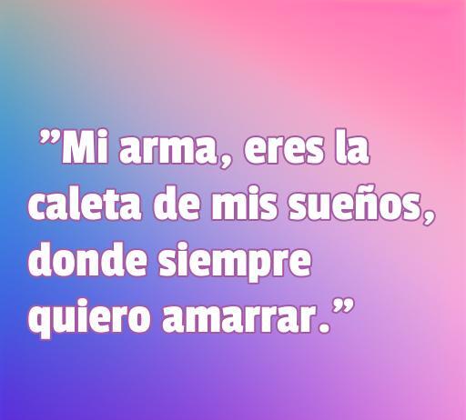 Frase de amor gaditana corta para WhatsApp: 'Mi arma, eres la caleta de mis sueños, donde siempre quiero amarrar'. Optimiza tu mensaje de amor con frases románticas gaditanas.