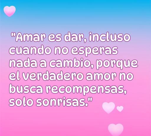 Frases de amor generoso